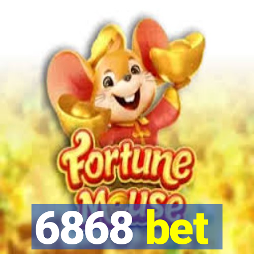 6868 bet